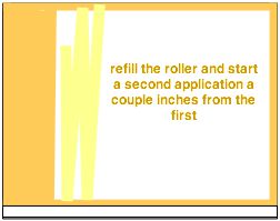 painting a second swath on walls with a roller